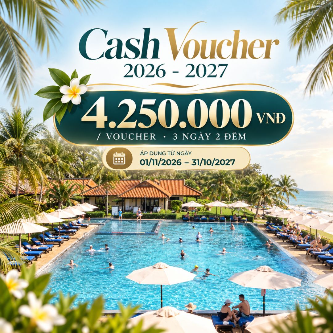 CASH VOUCHER 2026 - 2027 * COMBO 03 NGÀY 02 ĐÊM ( 3 DAYS 02 NIGHTS)